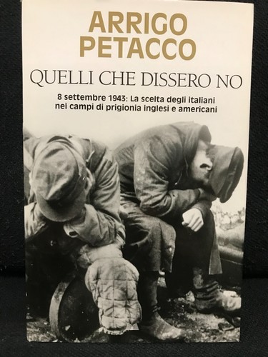 Arrigo petacco quelli - arrigo, che