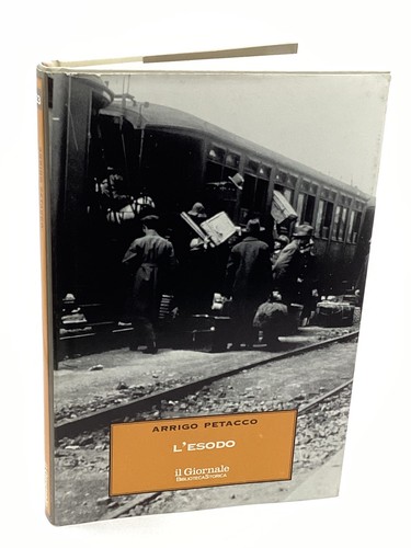 Esodo arrigo petacco - l'esodo,