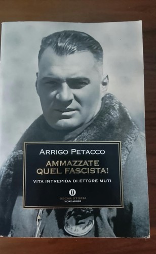 Ammazzate quel fascista - , arrigo