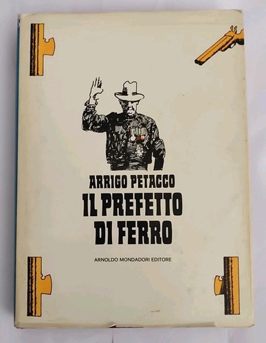 Prefetto ferro arrigo - il, di