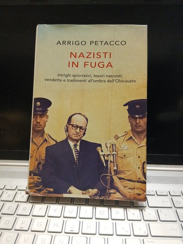 Nazisti fuga arrigo petacco - nazisti,