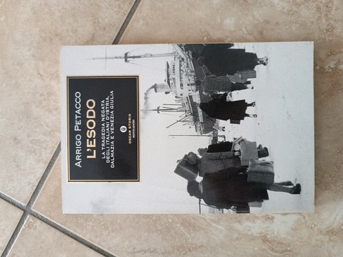 Esodo arrigo petacco - l'esodo,