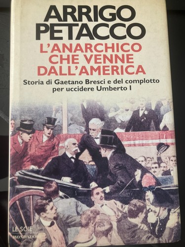 Arrigo petacco l - petacco, l'anarchico