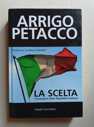 Arrigo petacco scelta - petacco, la